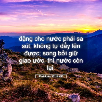 Picture 05 - Ê-xê-ki-ên 17:14 VIE - đặng cho nước phải sa sút, không tự - Bible Verse Picture