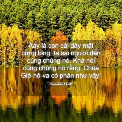 Picture 05 - Ê-xê-ki-ên 2:4 VIE - Aáy là con cái dày mặt cứng lòng, ta sai - Bible Verse Picture