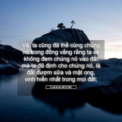 Picture 05 - Ê-xê-ki-ên 20:15 VIE - Vả, ta cũng đã thề cùng chúng nó trong - Bible Verse Picture