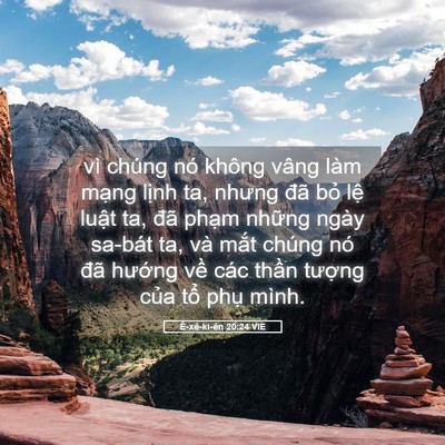 Picture 05 - Ê-xê-ki-ên 20:24 VIE - vì chúng nó không vâng làm mạng lịnh - Bible Verse Picture