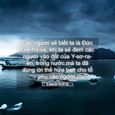 Picture 05 - Ê-xê-ki-ên 20:42 VIE - Các ngươi sẽ biết ta là Đức - Bible Verse Picture