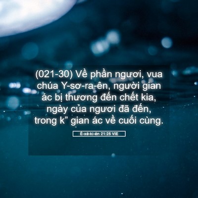 Picture 05 - Ê-xê-ki-ên 21:25 VIE - (021-30) Về phần ngươi, vua chúa - Bible Verse Picture