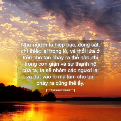 Picture 05 - Ê-xê-ki-ên 22:20 VIE - Như người ta hiệp bạc, đồng sắt, - Bible Verse Picture