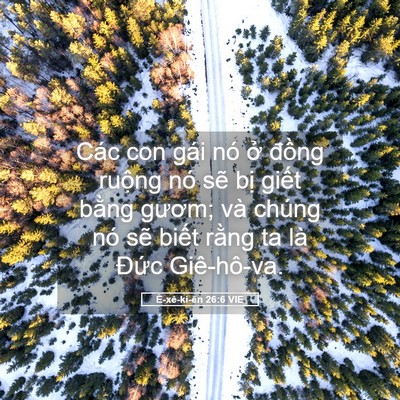 Picture 05 - Ê-xê-ki-ên 26:6 VIE - Các con gái nó ở đồng ruộng nó sẽ - Bible Verse Picture