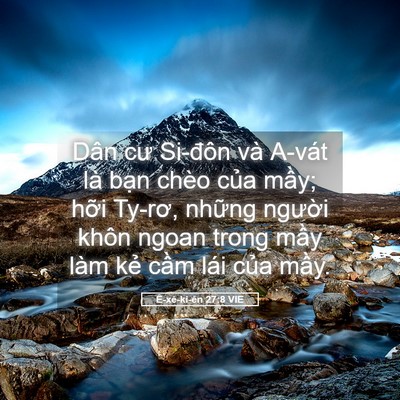 Picture 05 - Ê-xê-ki-ên 27:8 VIE - Dân cư Si-đôn và A-vát là bạn chèo - Bible Verse Picture