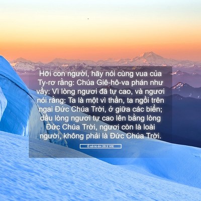Picture 05 - Ê-xê-ki-ên 28:2 VIE - Hỡi con người, hãy nói cùng vua của - Bible Verse Picture