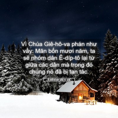 Picture 05 - Ê-xê-ki-ên 29:13 VIE - Vì Chúa Giê-hô-va phán như vầy: Mãn - Bible Verse Picture