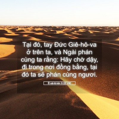 Picture 05 - Ê-xê-ki-ên 3:22 VIE - Tại đó, tay Đức Giê-hô-va ở trên ta, - Bible Verse Picture