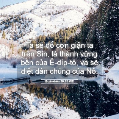 Picture 05 - Ê-xê-ki-ên 30:15 VIE - Ta sẽ đổ cơn giận ta trên Sin, là - Bible Verse Picture
