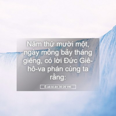 Picture 05 - Ê-xê-ki-ên 30:20 VIE - Năm thứ mười một, ngày mồng bảy - Bible Verse Picture