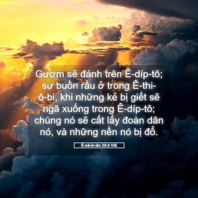 Picture 05 - Ê-xê-ki-ên 30:4 VIE - Gươm sẽ đánh trên Ê-díp-tô; sự buồn - Bible Verse Picture