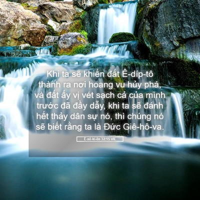Picture 05 - Ê-xê-ki-ên 32:15 VIE - Khi ta sẽ khiến đất Ê-díp-tô thành ra - Bible Verse Picture