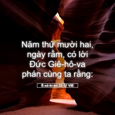 Picture 05 - Ê-xê-ki-ên 32:17 VIE - Năm thứ mười hai, ngày rằm, có lời - Bible Verse Picture