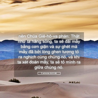 Picture 05 - Ê-xê-ki-ên 35:11 VIE - nên Chúa Giê-hô-va phán: Thật như ta - Bible Verse Picture