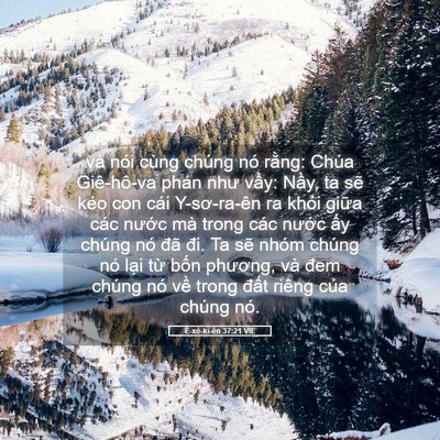 Picture 05 - Ê-xê-ki-ên 37:21 VIE - và nói cùng chúng nó rằng: Chúa - Bible Verse Picture