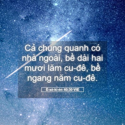 Picture 05 - Ê-xê-ki-ên 40:30 VIE - Cả chung quanh có nhà ngoài, bề dài hai - Bible Verse Picture