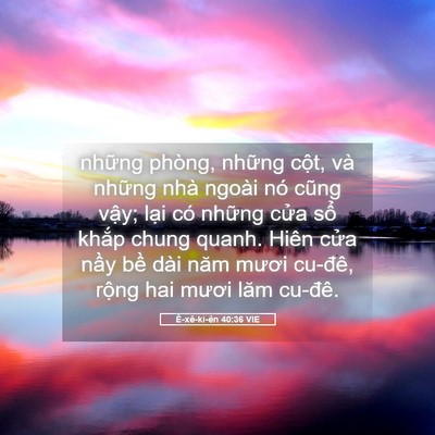 Picture 05 - Ê-xê-ki-ên 40:36 VIE - những phòng, những cột, và những nhà - Bible Verse Picture