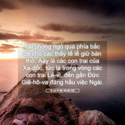 Picture 05 - Ê-xê-ki-ên 40:46 VIE - cái phòng ngó qua phía bắc để cho các - Bible Verse Picture