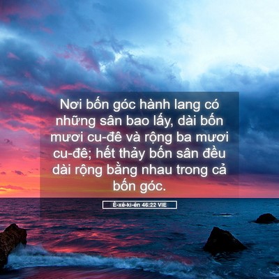 Picture 05 - Ê-xê-ki-ên 46:22 VIE - Nơi bốn góc hành lang có những sân bao - Bible Verse Picture