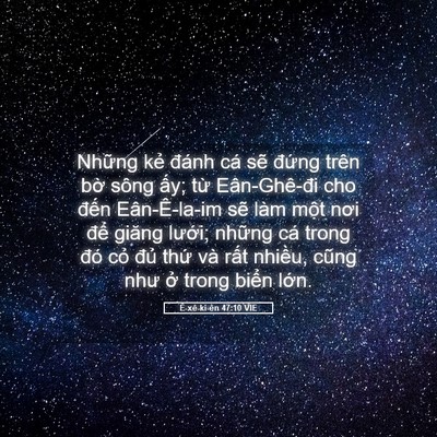 Picture 05 - Ê-xê-ki-ên 47:10 VIE - Những kẻ đánh cá sẽ đứng trên bờ - Bible Verse Picture