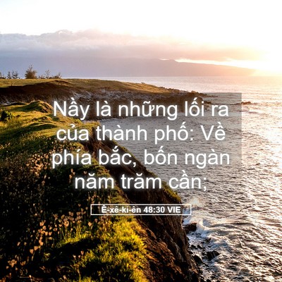 Picture 05 - Ê-xê-ki-ên 48:30 VIE - Nầy là những lối ra của thành phố: - Bible Verse Picture
