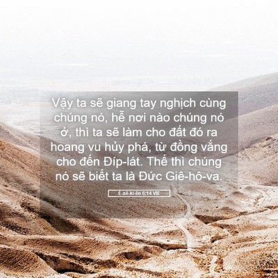 Picture 05 - Ê-xê-ki-ên 6:14 VIE - Vậy ta sẽ giang tay nghịch cùng chúng - Bible Verse Picture
