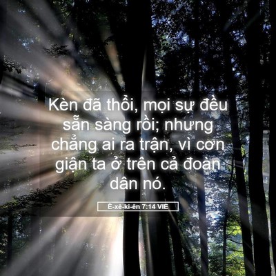 Picture 05 - Ê-xê-ki-ên 7:14 VIE - Kèn đã thổi, mọi sự đều sẵn sàng - Bible Verse Picture