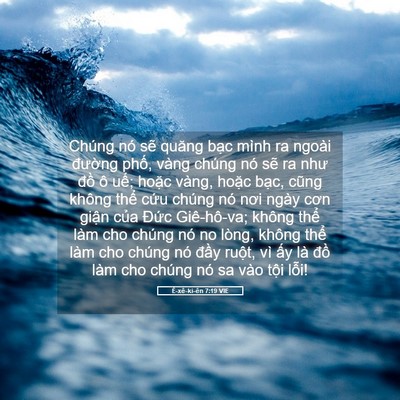 Picture 05 - Ê-xê-ki-ên 7:19 VIE - Chúng nó sẽ quăng bạc mình ra ngoài - Bible Verse Picture