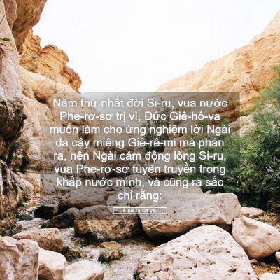 Picture 05 - Ê-xơ-ra 1:1 VIE - Năm thứ nhất đời Si-ru, vua nước - Bible Verse Picture