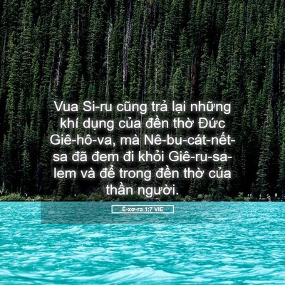 Picture 05 - Ê-xơ-ra 1:7 VIE - Vua Si-ru cũng trả lại những khí dụng - Bible Verse Picture