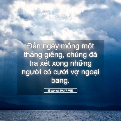 Picture 05 - Ê-xơ-ra 10:17 VIE - Đến ngày mồng một tháng giêng, chúng - Bible Verse Picture