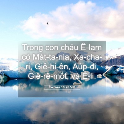 Picture 05 - Ê-xơ-ra 10:26 VIE - Trong con cháu Ê-lam có Mát-ta-nia, - Bible Verse Picture