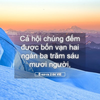 Picture 05 - Ê-xơ-ra 2:64 VIE - Cả hội chúng đếm được bốn vạn hai - Bible Verse Picture