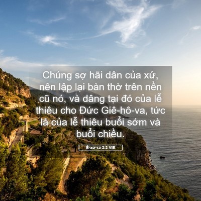Picture 05 - Ê-xơ-ra 3:3 VIE - Chúng sợ hãi dân của xứ, nên lập - Bible Verse Picture