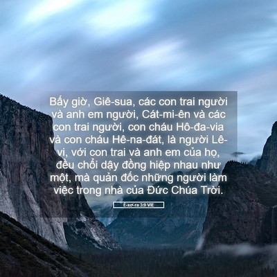 Picture 05 - Ê-xơ-ra 3:9 VIE - Bấy giờ, Giê-sua, các con trai người và - Bible Verse Picture
