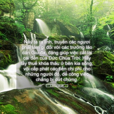 Picture 05 - Ê-xơ-ra 6:8 VIE - Nầy ta ra lịnh, truyền các ngươi phải - Bible Verse Picture