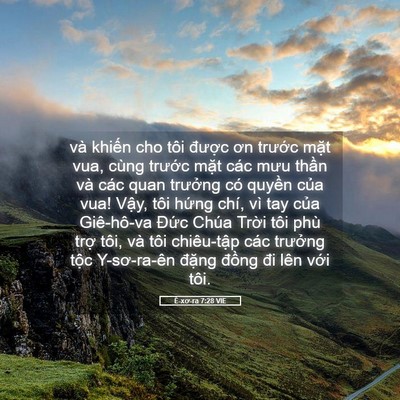 Picture 05 - Ê-xơ-ra 7:28 VIE - và khiến cho tôi được ơn trước mặt - Bible Verse Picture