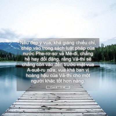 Picture 05 - Ê-xơ-tê 1:19 VIE - Nếu đẹp ý vua, khá giáng chiếu chỉ, - Bible Verse Picture