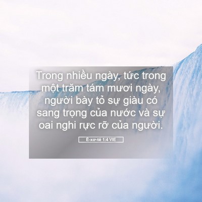 Picture 05 - Ê-xơ-tê 1:4 VIE - Trong nhiều ngày, tức trong một trăm tám - Bible Verse Picture