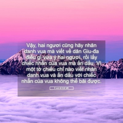 Picture 05 - Ê-xơ-tê 8:8 VIE - Vậy, hai ngươi cũng hãy nhân danh vua mà - Bible Verse Picture
