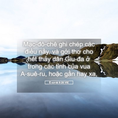 Picture 05 - Ê-xơ-tê 9:20 VIE - Mạc-đô-chê ghi chép các điều nầy, và - Bible Verse Picture
