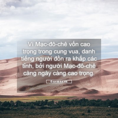 Picture 05 - Ê-xơ-tê 9:4 VIE - Vì Mạc-đô-chê vốn cao trọng trong cung - Bible Verse Picture