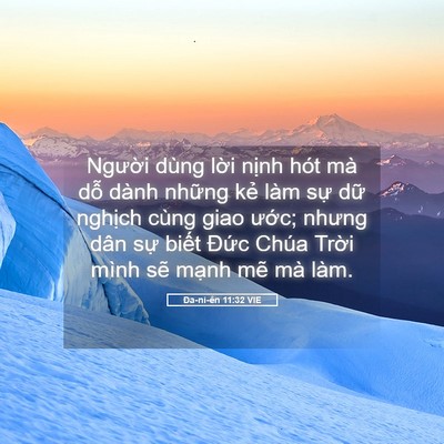 Picture 05 - Ða-ni-ên 11:32 VIE - Người dùng lời nịnh hót mà dỗ dành - Bible Verse Picture