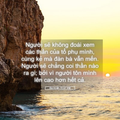Picture 05 - Ða-ni-ên 11:37 VIE - Người sẽ không đoái xem các thần của - Bible Verse Picture