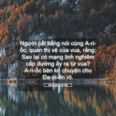 Picture 05 - Ða-ni-ên 2:15 VIE - Người cất tiếng nói cùng A-ri-ốc, quan - Bible Verse Picture