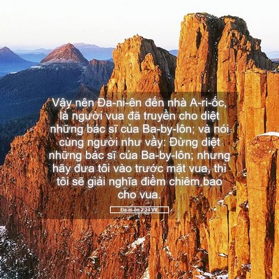 Picture 05 - Ða-ni-ên 2:24 VIE - Vậy nên Đa-ni-ên đến nhà A-ri-ốc, là - Bible Verse Picture