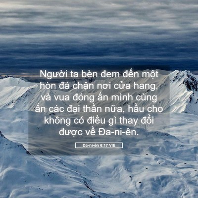Picture 05 - Ða-ni-ên 6:17 VIE - Người ta bèn đem đến một hòn đá - Bible Verse Picture