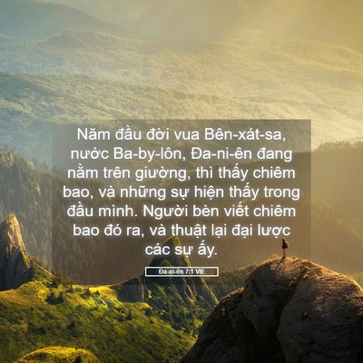 Picture 05 - Ða-ni-ên 7:1 VIE - Năm đầu đời vua Bên-xát-sa, nước - Bible Verse Picture