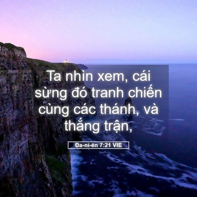 Picture 05 - Ða-ni-ên 7:21 VIE - Ta nhìn xem, cái sừng đó tranh chiến - Bible Verse Picture
