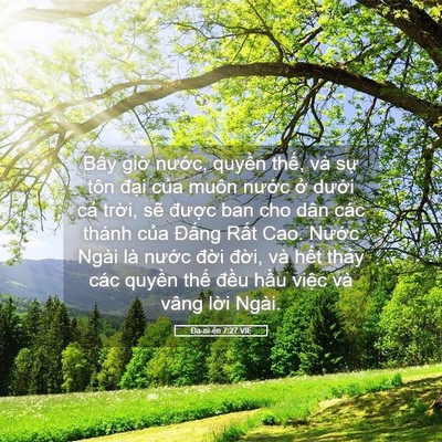 Picture 05 - Ða-ni-ên 7:27 VIE - Bấy giờ nước, quyền thế, và sự tôn - Bible Verse Picture